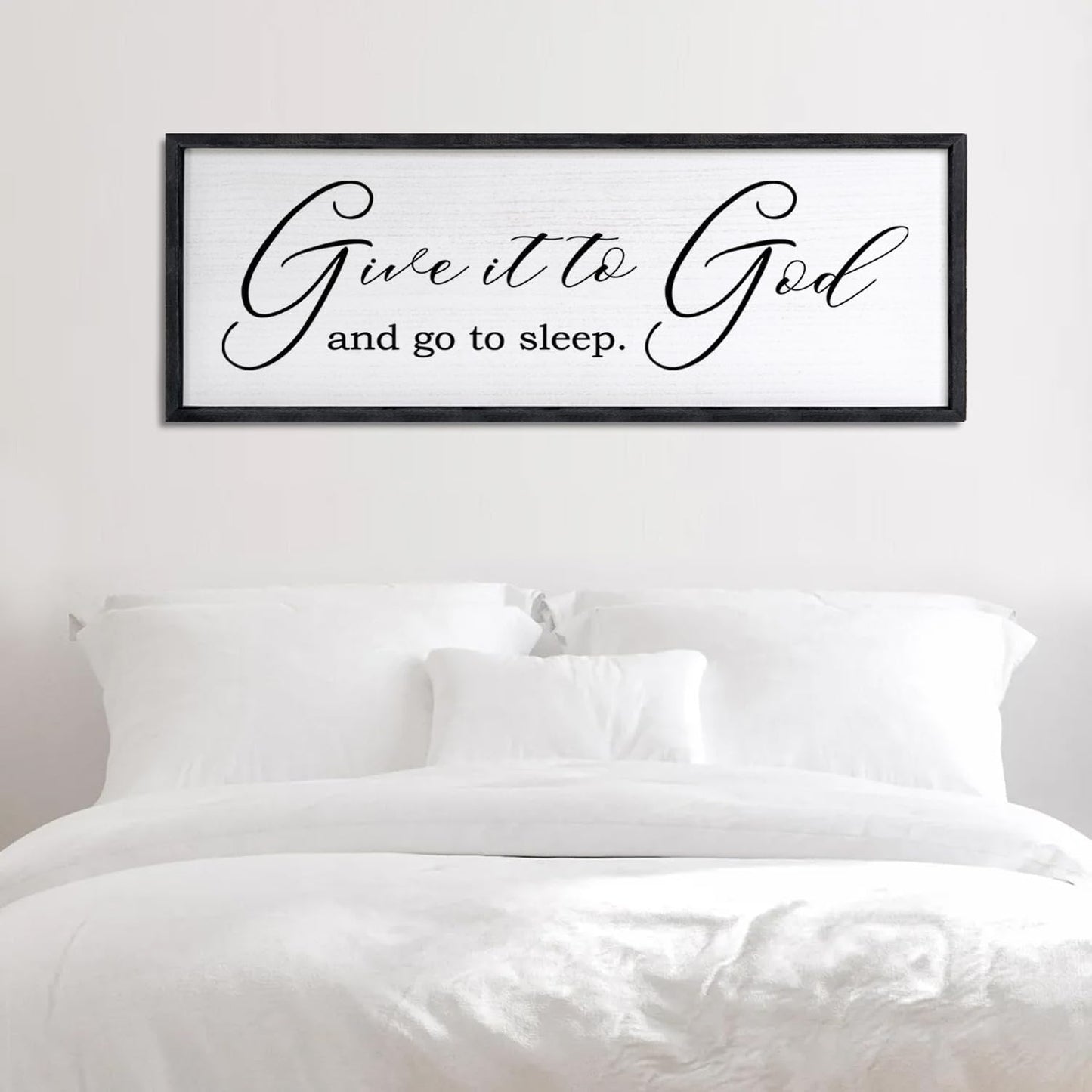 Give It To God And Go To Sleep Sign Wall Decor 40x15 Inch Large Farmhouse Master Bedroom Above Bed Hanging Wall Art Rustic Guest Room Wood Framed Over Bed Wall Decoration (Black)