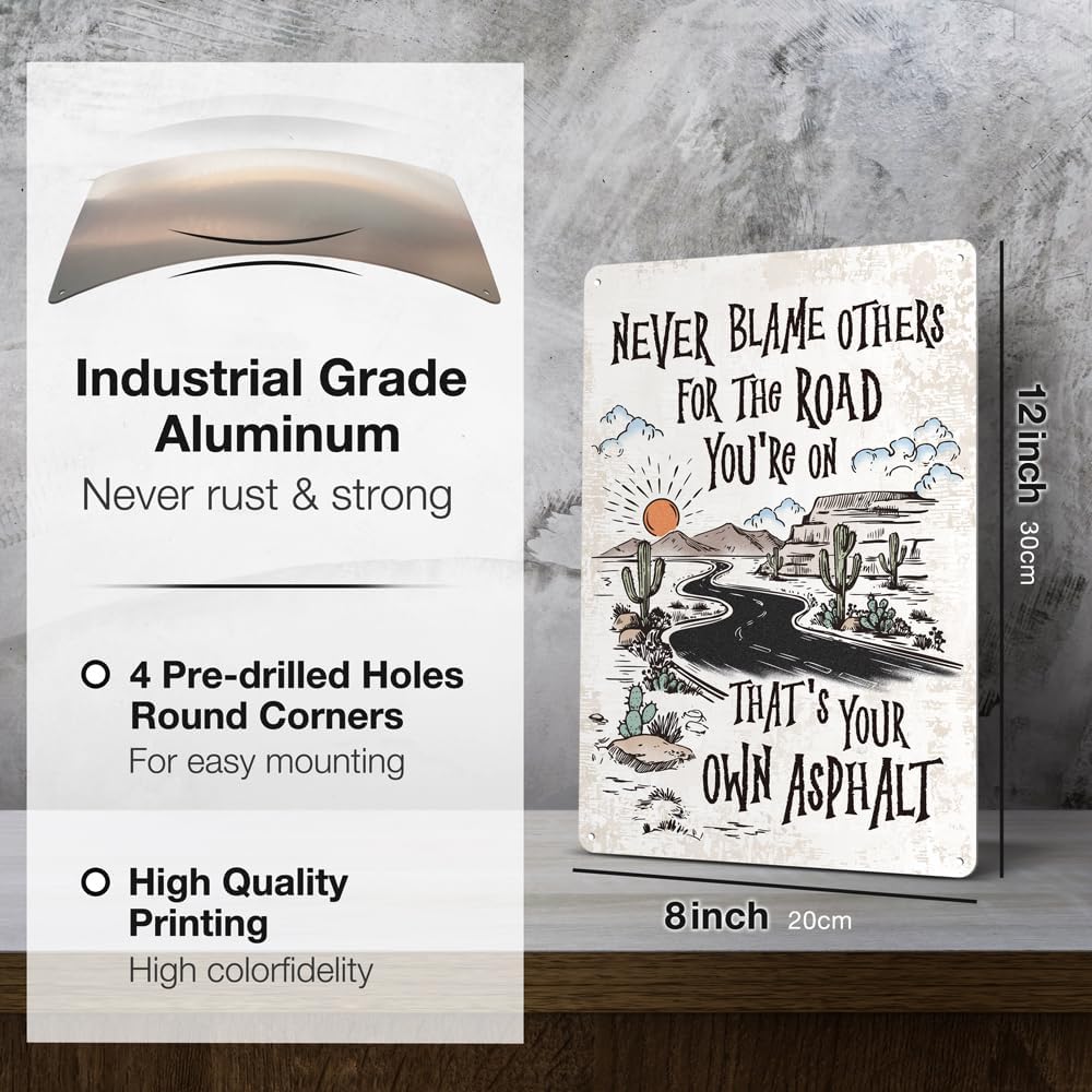 Heuhuww Never Blame Others Metal Sign for Home Office Room Bar Wall Decor Indoor Outdoor Tin Sign Decor Inspirational Gifts 8"x12"(H24)